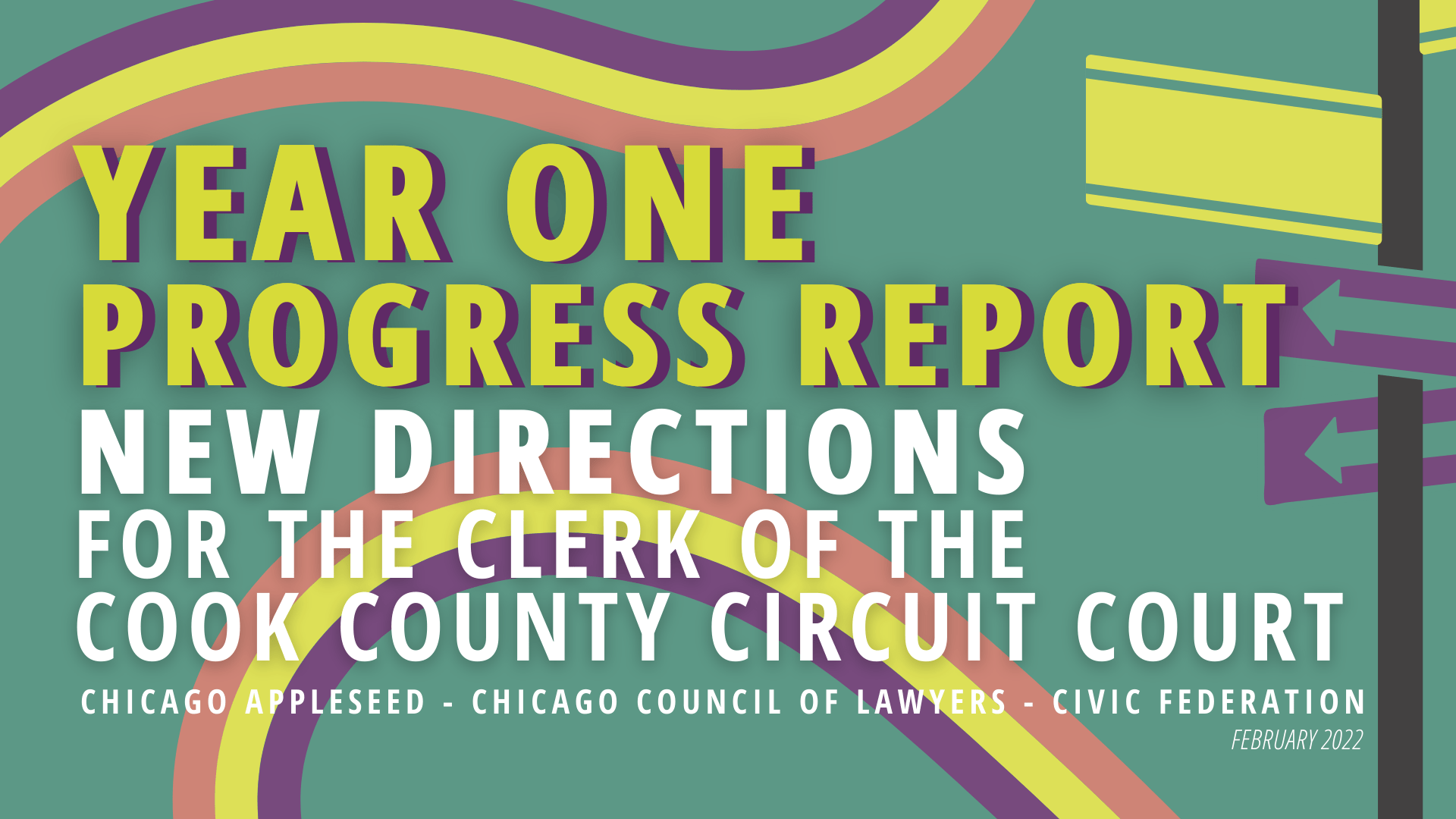 Progress Report First Year Of The New Clerk Of The Circuit Court Of